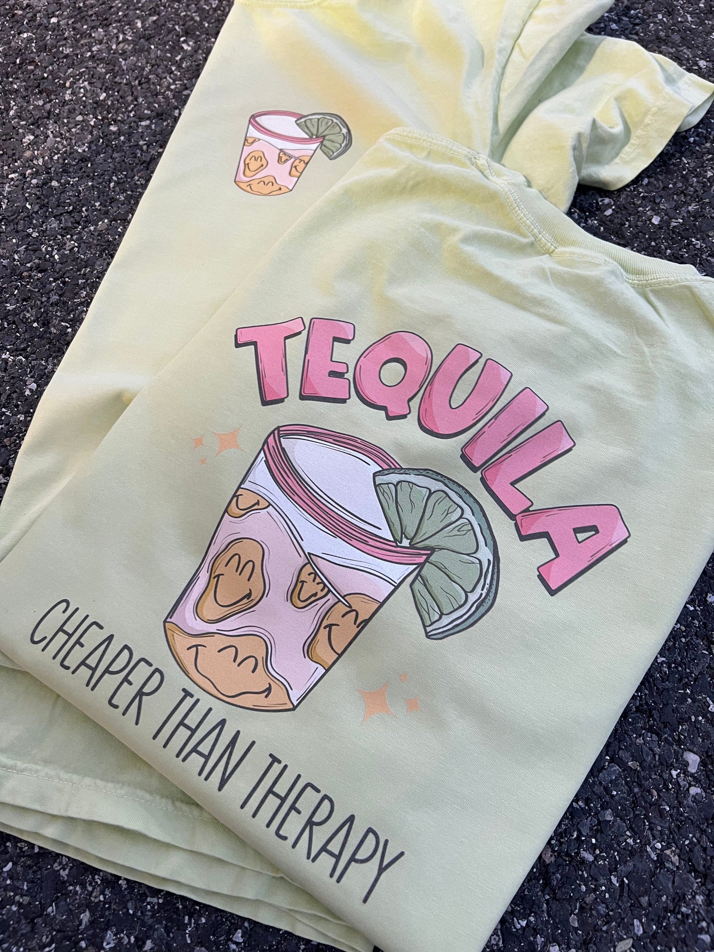 Tequila Is Cheaper Than Therapy - S