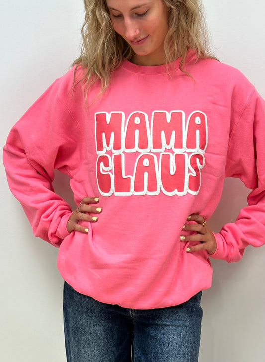 Mama Claus NEW Sweatshirt - CHRISTMAS