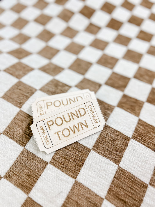 Pound Town Tickets