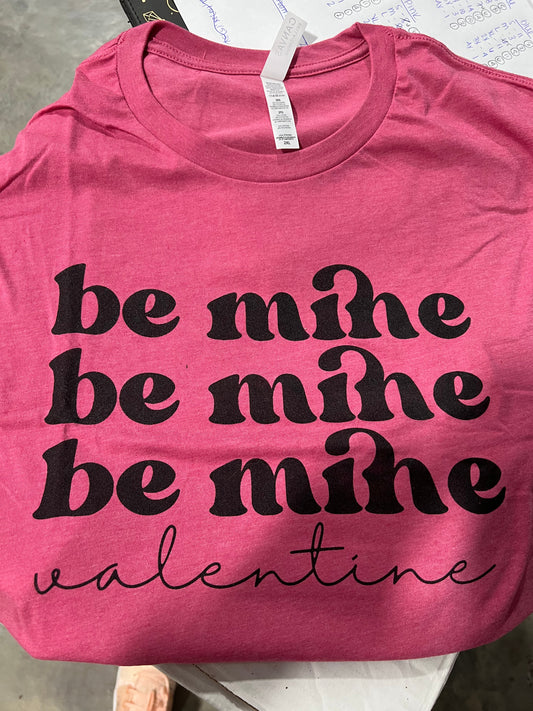 Be Mine - (S, 2X, 3X)