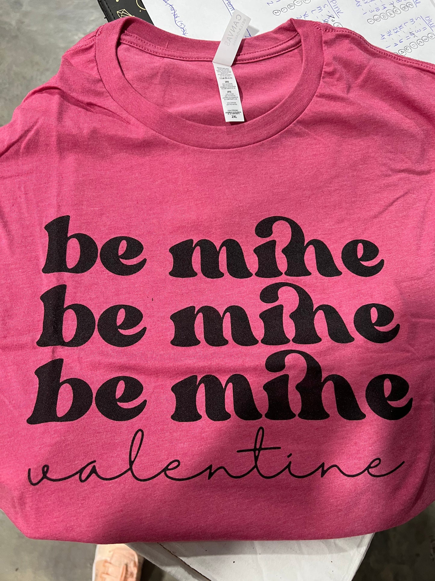 Be Mine - (S, 2X, 3X)