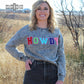 Howdy Howdy Sweatshirt