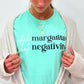 Inhale Margs Exhale Negativity - RTS S L XL 2X 4X