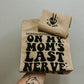 On My Moms Last Nerve - Skelly