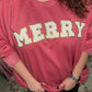 MERRY Patch Sweatshirt - (S,2X,3X)